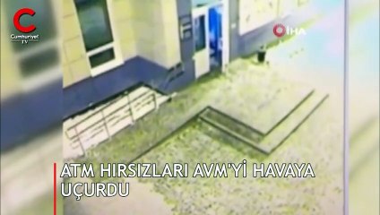 ATM hırsızları AVM'yi havaya uçurdu