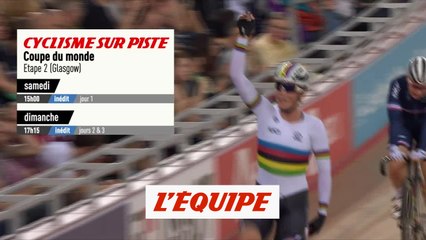 Étape 2 à Glasgow , bande annonce - CYCLISME SUR PISTE - COUPE DU MONDE