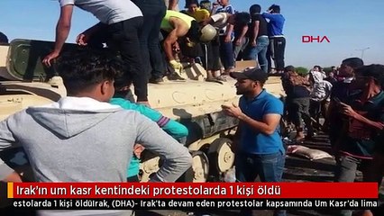 Irak'ın um kasr kentindeki protestolarda 1 kişi öldü