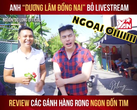 LÊ DƯƠNG BẢO LÂM BỎ LIVESTREAM - REVIEW CÁC GÁNH HÀNG RONG NGON ĐỐN TIM I YANNEWS