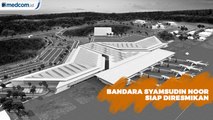 Bandara Syamsudin Noor Diresmikan Desember 2019