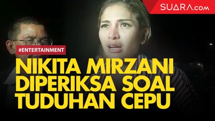 Soal Tuduhan Jadi Cepu Polisi, Nikita Mirzani Jalani BAP Pertama