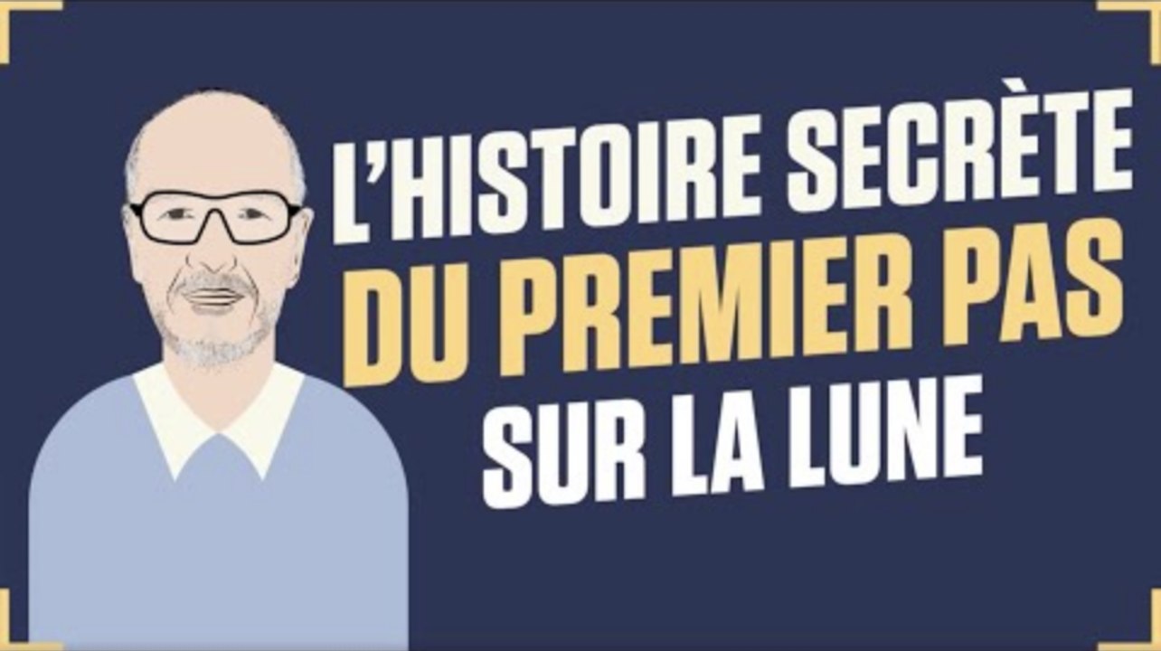 Dis Oncle Obs... Quelle est l'histoire secrète qui se cache derrière le premier pas sur la Lune ?
