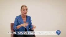 Valérie vous parle des métiers de l'accompagnement