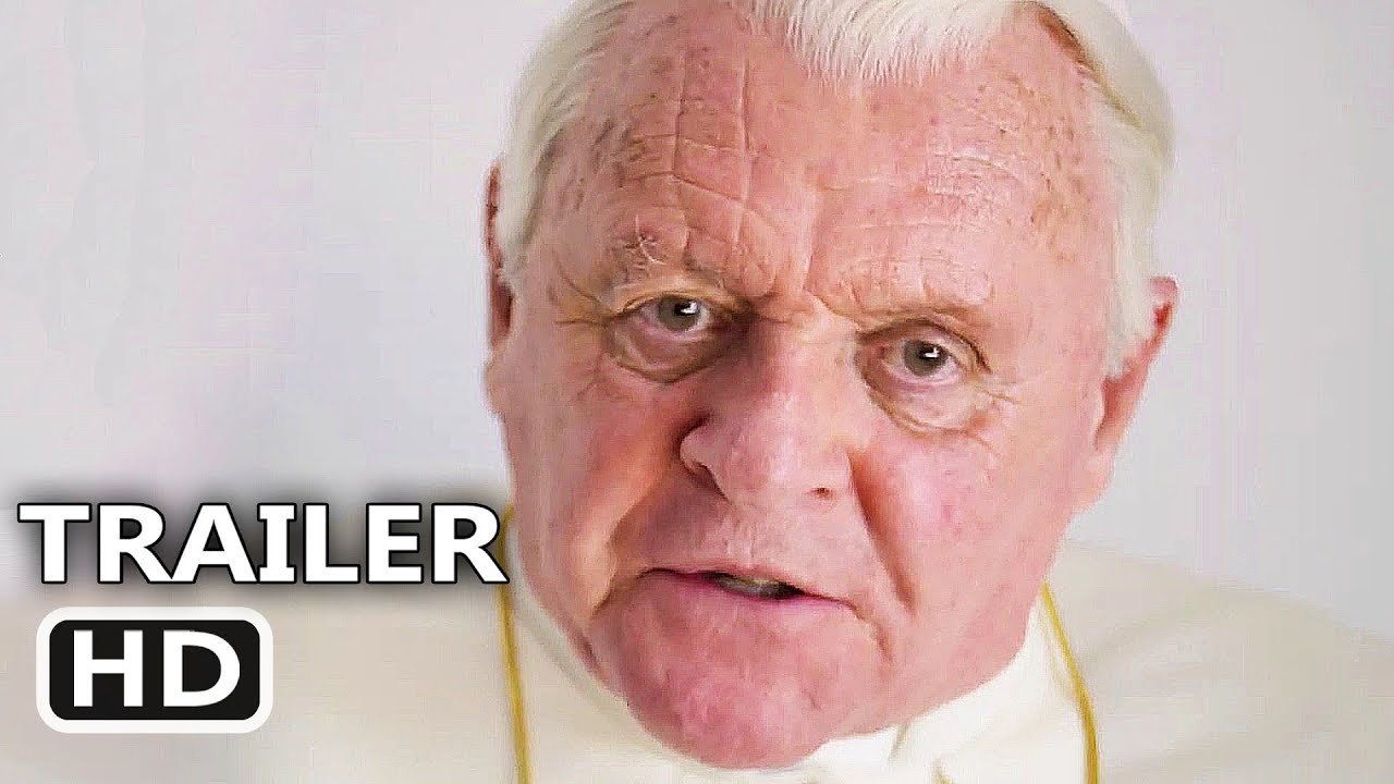 THE TWO POPES Trailer # 2