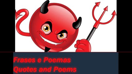 Você deveria fazer companhia com o Diabo, pois os dois adoram mentir! [Frases e Poemas]