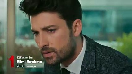 Elimi Bırakma 53. Bölüm Fragmanı