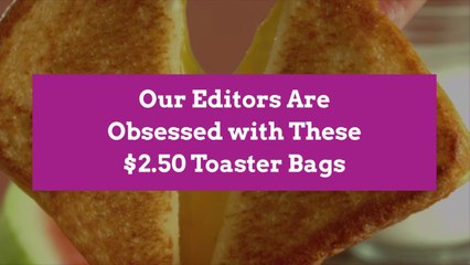Our Editors Are Obsessed with These $2.50 Toaster Bags