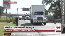 Se vuelca camión en la autopista México-Pachuca