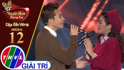 Tuyệt đỉnh song ca - CĐV 2019 | Tập 12[6]: Chờ đông, Cơn mưa băng giá – Trần Vũ, Thu Trang