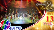 Duyên dáng Bolero 2019 - Tập 13 FULL: Chung kết xếp hạng