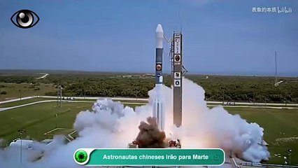 Astronautas chineses irão para Marte