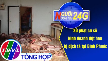 Người đưa tin 24G (18g30 ngày 05/11/2019)