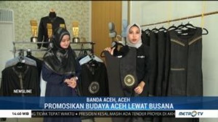 Lewat Busana, Kenalkan Aceh ke Mancanegara