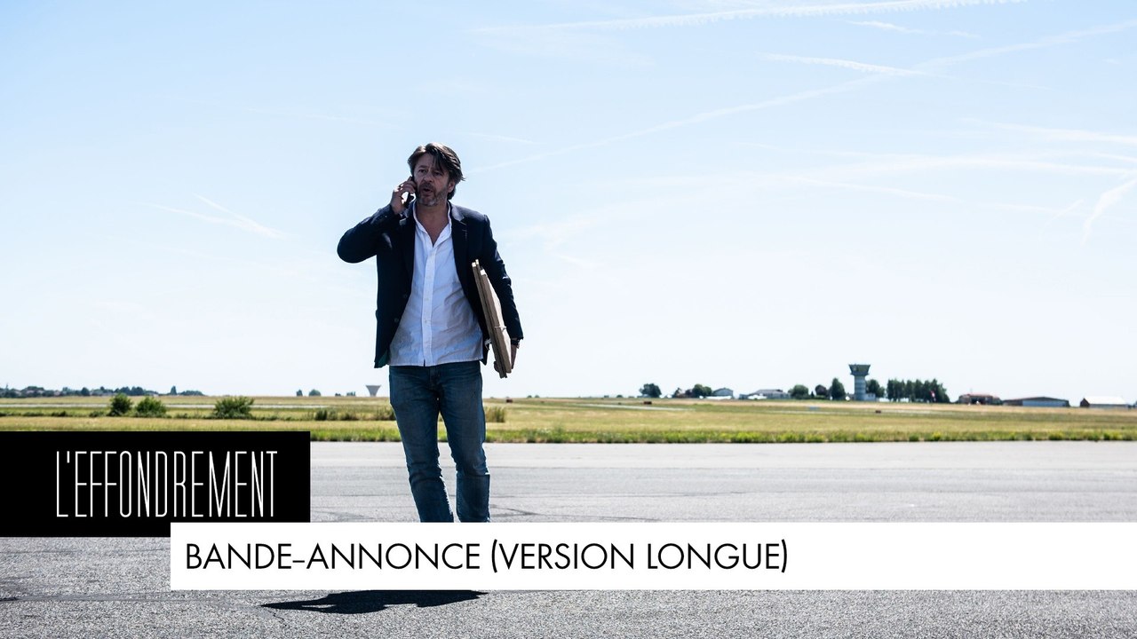 L'Effondrement - Bande-annonce (version longue)