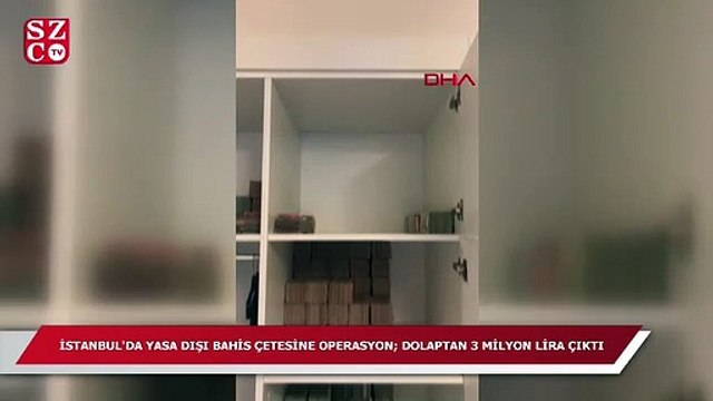 Bahis çetesinin dolabından 3 milyon 200 bin lira çıktı