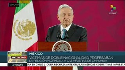 AMLO lamenta masacre de la familia mormona LeBarón en Chihuahua