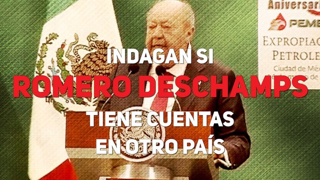 Indagan si romero deschamps tiene cuentas en otro país 