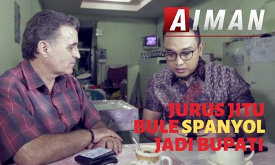 Jurus Jitu Bule Spanyol Jadi Bupati- AIMAN