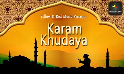 Karam Khudaya | करम ख़ुदाया | Sufi Series Originals