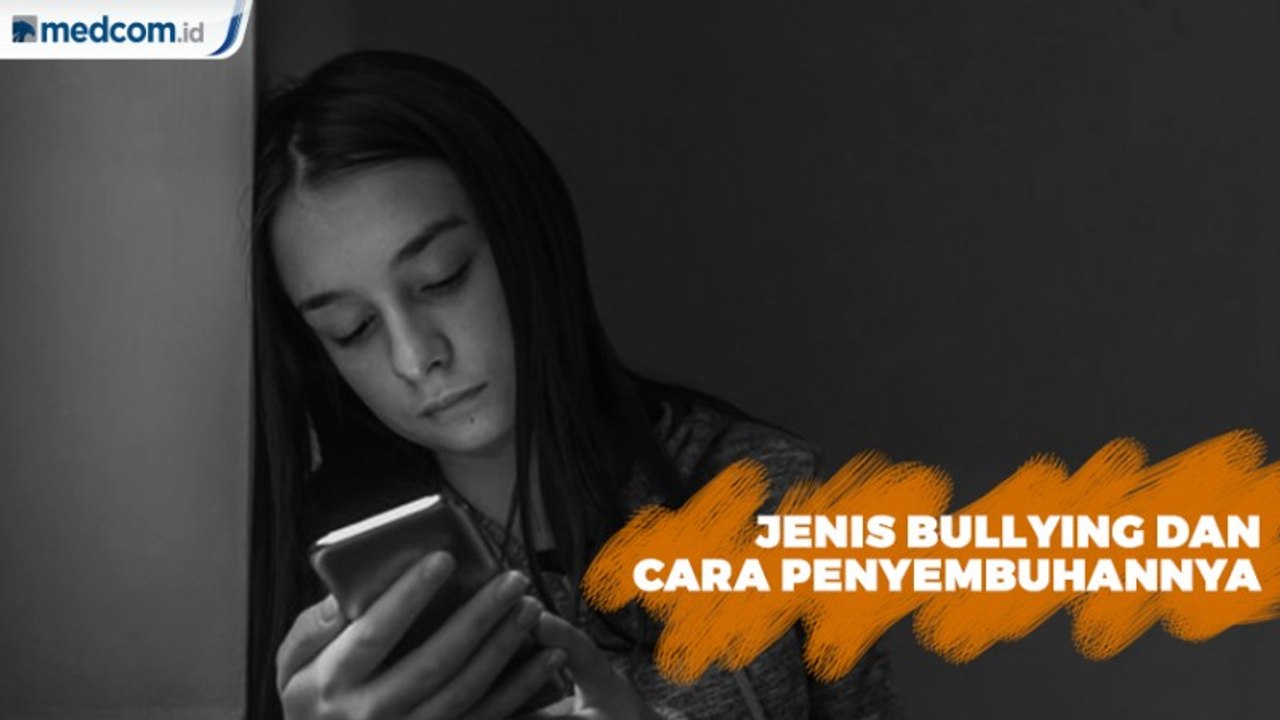 Kenali Empat Jenis Bullying dan Cara Penyembuhannya