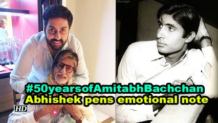 #50yearsofAmitabhBachchan | Abhishek Bachchan pens emotional note