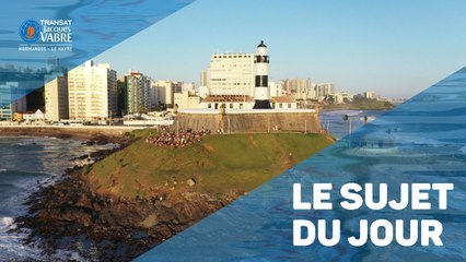 Le sujet du jour - 06/11/2019 - Salvador de Bahia