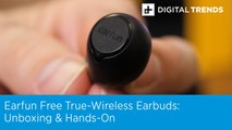 Earfun Free True-Wireless Earbuds Unboxing and Hands-On