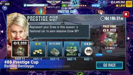 #88 CSR Racing 2 | Prestige Cup | Bentley Bentayga