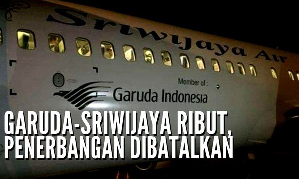 Kisruh Sriwijaya-Garuda, Sejumlah Penerbangan Sriwijaya Air Dibatalkan