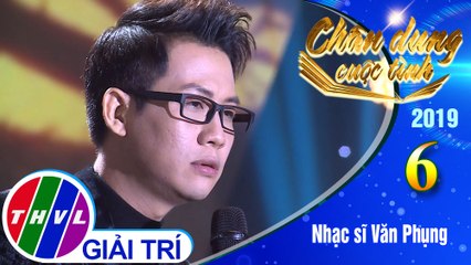 Chân dung cuộc tình Mùa 3 - Tập 6[5]: Tôi Đi Giữa Hoàng Hôn - Trọng Khương