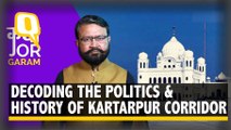 History, Politics, Controversies: Kartarpur Corridor Explained