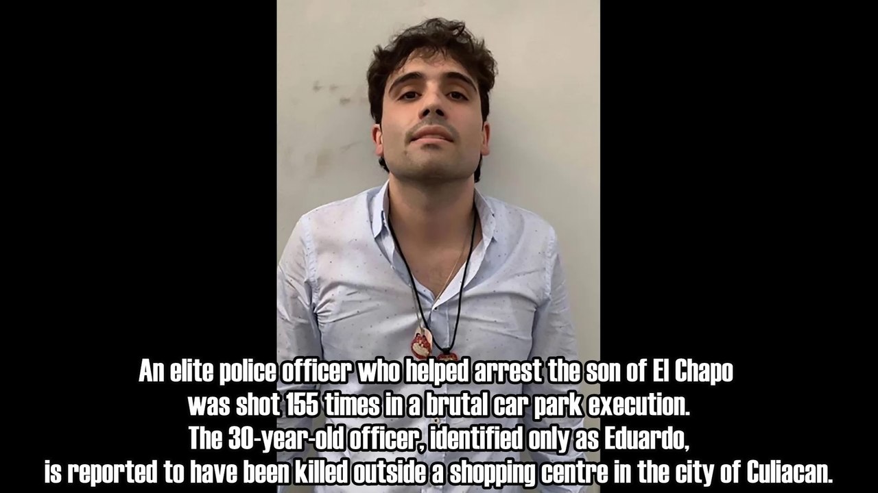 Mexican police officer who arrested El Chapo's son is assassinated in a hail of bullets