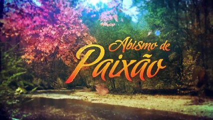 Abismo de Paixao 06/11/19 Capitulo 52 HDTV