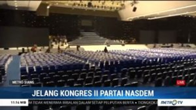 Persiapan Jelang Kongres II Partai NasDem