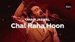 Coke Studio Season 12 | Chal Raha Hoon | Umair Jaswal