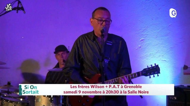 8 NOVEMBRE 2019 - Dans la mer il y a des crocodiles, Moi et Rien, Les frères Wilson + P .A. T, Rencontres Montagnes et Sciences, Vous n'aurez pas ma haine