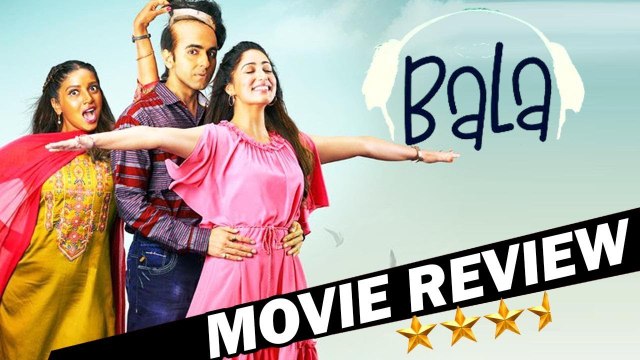 BALA -MOVIE REVIEW - AYUSHMANN KHURRANA, BHUMI PEDNEKAR, YAMI GAUTAM