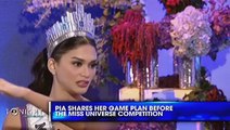 Pia Wurtzbach reveals her Miss Universe game plan