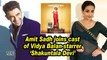 Amit Sadh joins cast of Vidya Balan-starrer 'Shakuntala Devi'