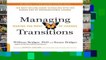Managing Transitions, 25th anniversary edition: Making the Most of Change  Review