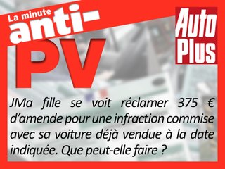 Je reçois les PV de ma voiture vendue, que faire ?