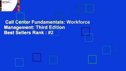 Call Center Fundamentals: Workforce Management: Third Edition  Best Sellers Rank : #2