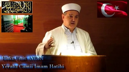 Hafız Ümit AYDIN / " MEVLİD-İ NEBİİ PEYGAMBERİMİZİN DOĞUMU " Cuma Vaazı