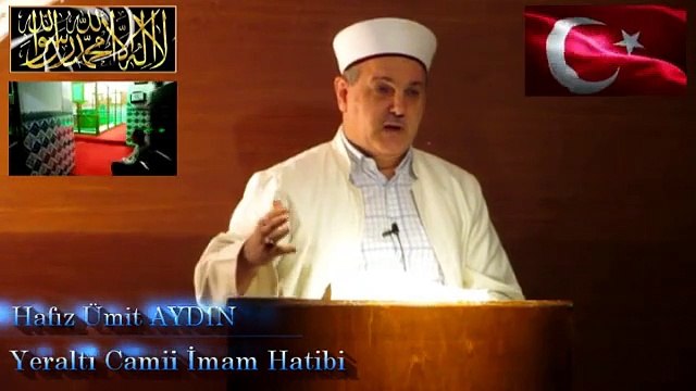 Hafız Ümit AYDIN / MEVLİD-İ NEBİİ PEYGAMBERİMİZİN DOĞUMU Cuma Vaazı