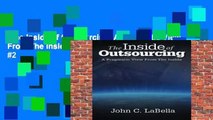 The Inside of Outsourcing: A Pragmatic View From The Inside  Best Sellers Rank : #2