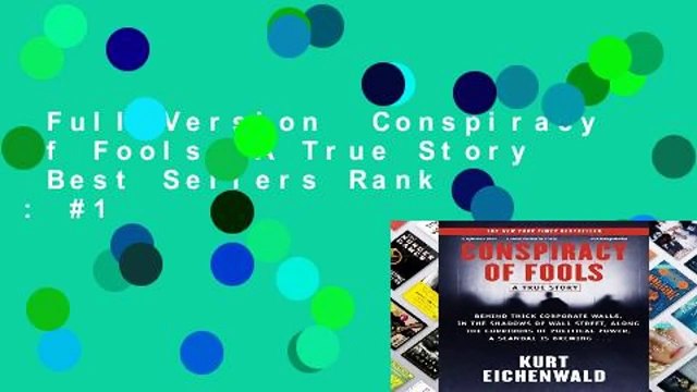 Full Version Conspiracy of Fools: A True Story Best Sellers Rank : #1