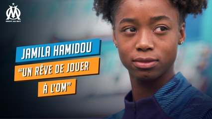 Jamila Hamidou : «Un rêve de jouer à l’OM»
