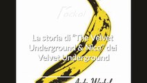 La storia di “The Velvet Underground & Nico” dei Velvet Underground