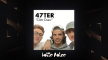 47ter | Boite Noire